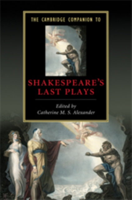 Book cover of: Cambridge Companion to Shakespeare's Last Plays