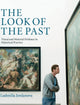 Book cover of: Look of the Past. By: L. J. Jordanova