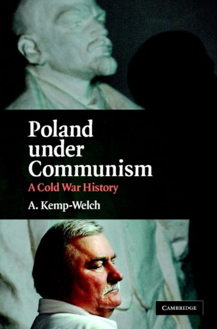 Book cover of: Poland under Communism. By: Anthony Kemp-Welch