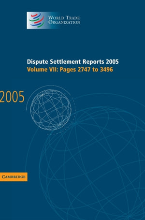 Dispute Settlement Reports 2005