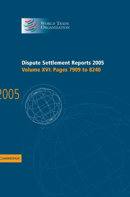 Book cover of: Dispute Settlement Reports 2005. By: World Trade Organization