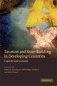 Book cover of: Taxation and State-Building in Developing Countries