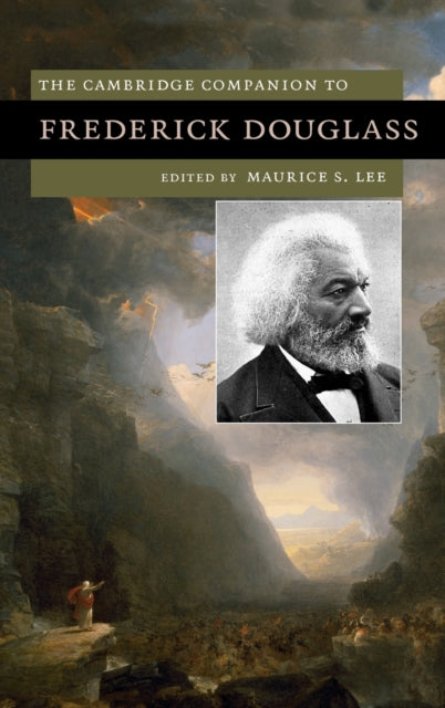 The Cambridge Companion to Frederick Douglass