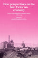 Book cover of: New Perspectives on the Late Victorian Economy. By: James Foreman-Peck