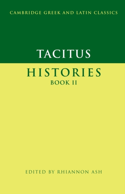 Book cover of: Tacitus: Histories Book II. By: P. Cornelius Tacitus