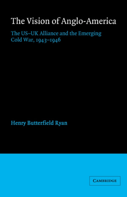 Book cover of: Vision of Anglo-America. By: Henry Butterfield Ryan