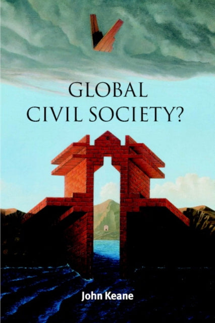 Book cover of: Global Civil Society?. By: John Keane