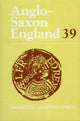 Book cover of: Anglo-Saxon England: Volume 39. By: Malcolm Godden
