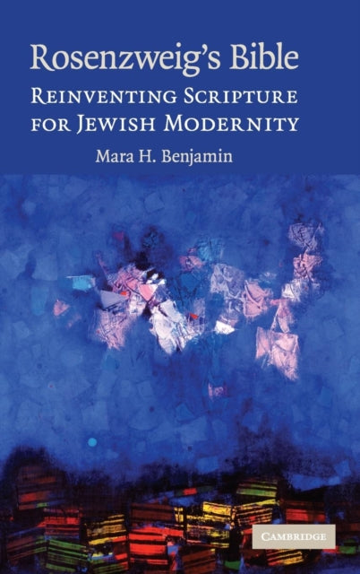Book cover of: Rosenzweig's Bible. By: Mara H. Benjamin