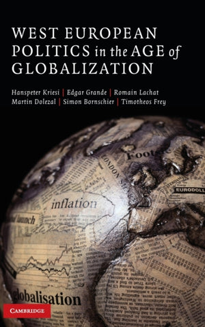 West European Politics in the Age of Globalization