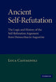 Book cover of: Ancient Self-Refutation. By: Luca Castagnoli
