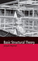 Book cover of: Basic Structural Theory. By: Jacques Heyman