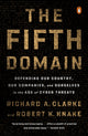 Book cover of: Fifth Domain. By: Richard A. Clarke