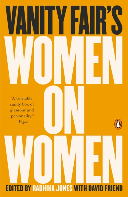 Book cover of: Vanity Fair's Women on Women. By: Radhika Jones