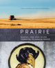 Book cover of: Prairie. By: Dan Clapson