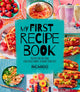 Book cover of: My First Recipe Book