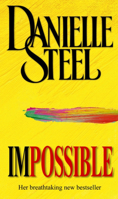 Book cover of: Impossible. By: Danielle Steel