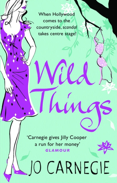 Book cover of: Wild Things. By: Jo Carnegie