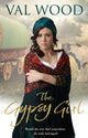 Book cover of: Gypsy Girl. By: Val Wood