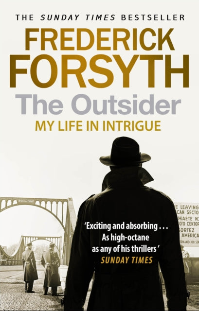 Outsider, My Life in Intrigue 9780552171700 Frederick Forsyth