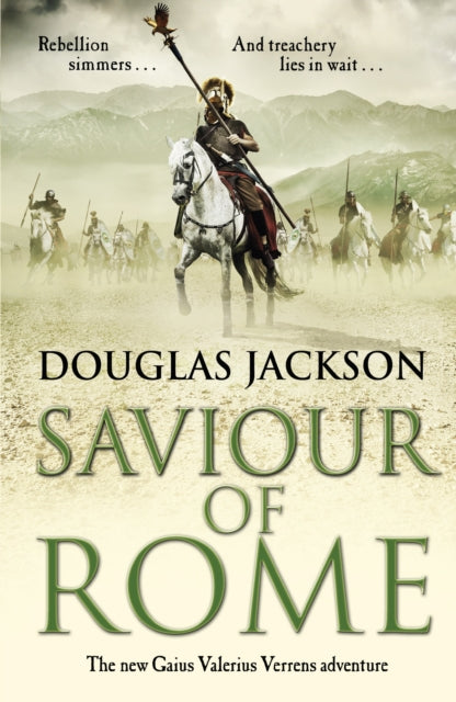 Book cover of: Saviour of Rome. By: Douglas Jackson