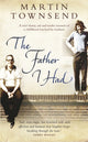 Book cover of: Father I Had. By: MARTIN TOWNSEND
