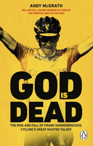 God is Dead, SHORTLISTED FOR THE WILLIAM HILL SPORTS BOOK OF THE YEAR AWARD 2022