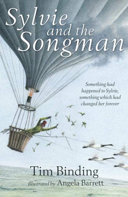 Book cover of: Sylvie and the Songman. By: Tim Binding