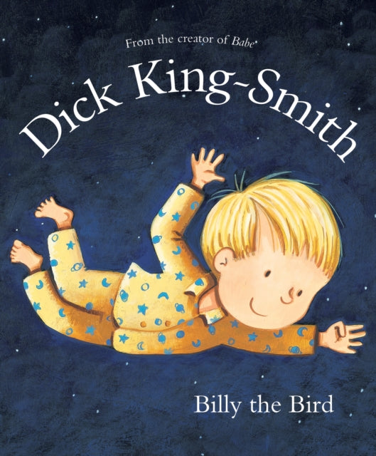 Book cover of: Billy the Bird. By: Dick King-Smith