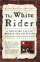 Book cover of: White Rider. By: Chris Priestley