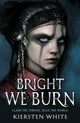 Book cover of: Bright We Burn
