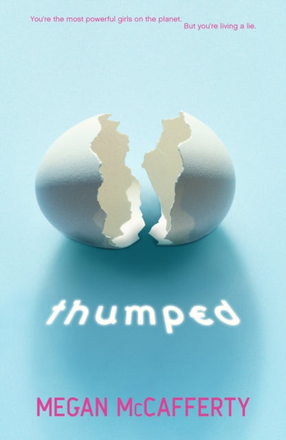 Book cover of: Thumped. By: Megan McCafferty