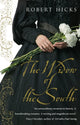 Book cover of: Widow of the South. By: Robert Hicks