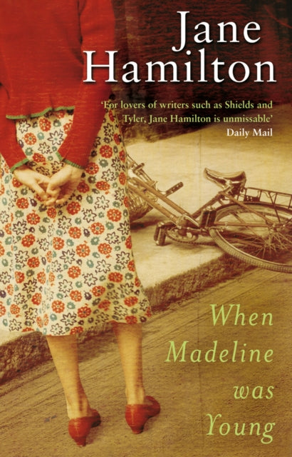 Book cover of: When Madeline Was Young. By: Jane Hamilton