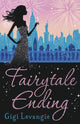 Book cover of: Fairytale Ending. By: Gigi Levangie