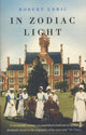 Book cover of: In Zodiac Light. By: Robert Edric