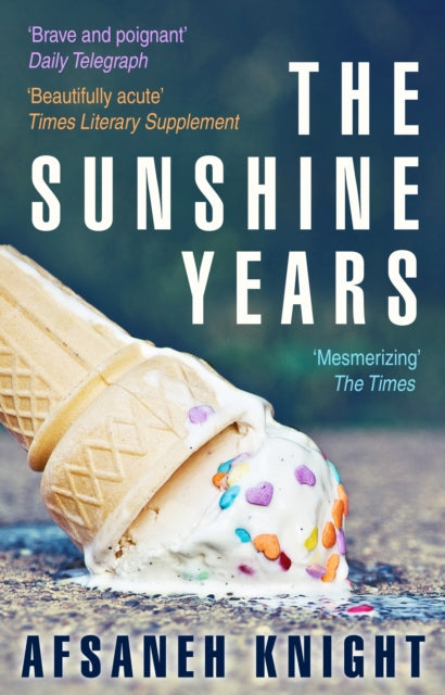 Book cover of: Sunshine Years. By: Afsaneh Knight