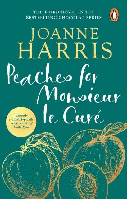 Book cover of: Peaches for Monsieur le Cure (Chocolat 3)