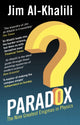 Paradox, The Nine Greatest Enigmas in Physics 9780552778060 Jim Al-Khalili