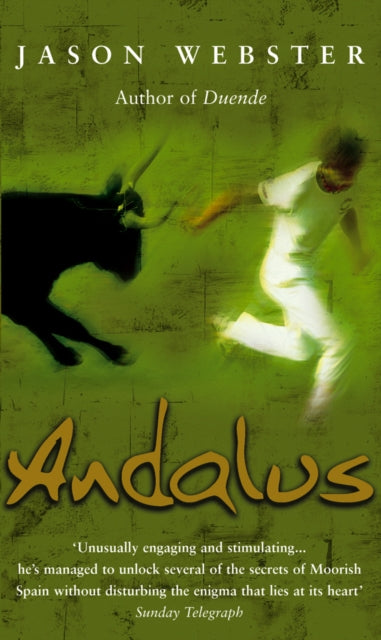 Book cover of: Andalus. By: Jason Webster