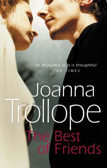 Book cover of: Best Of Friends. By: Joanna Trollope