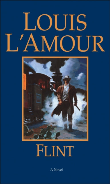Book cover of: Flint. By: Louis L'Amour