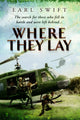 Book cover of: Where They Lay. By: Earl Swift