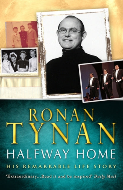 Book cover of: Halfway Home. By: Ronan Tynan