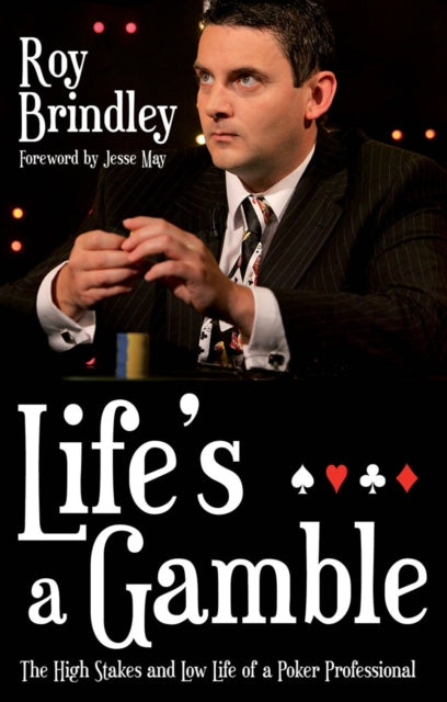 Book cover of: Life's a Gamble. By: Roy Brindley