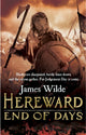 Book cover of: Hereward: End of Days. By: James Wilde