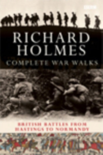 The Complete War Walks