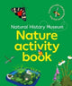 Book cover of: NHM Nature Activity Book
