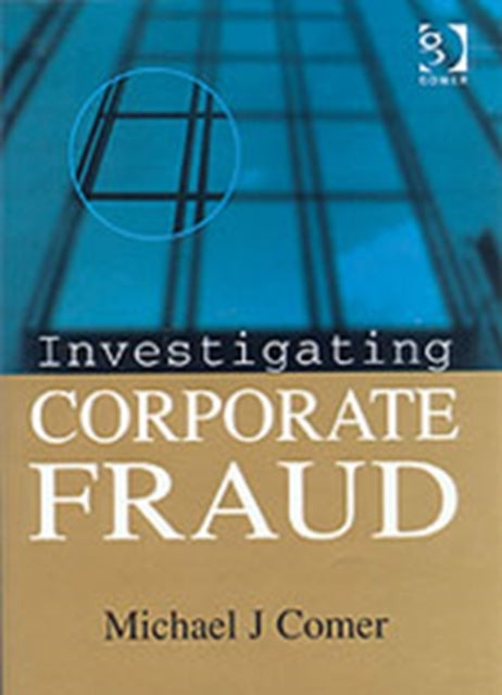 Book cover of: Investigating Corporate Fraud