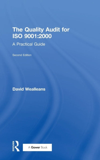 The Quality Audit for ISO 9001:2000